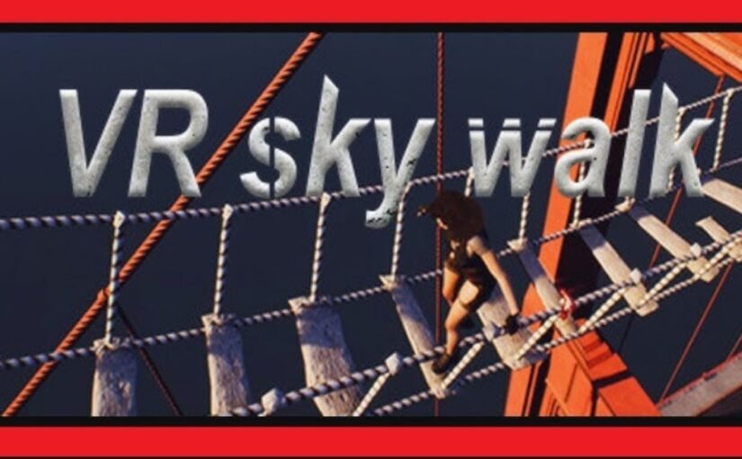 Review Game VR Death Sky Walk Yang Asik Dimain Setiap Hari, Patut Dicoba!